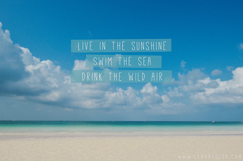 live in the sunshine swim the sea drink the wild air boracay white beach wallpaper